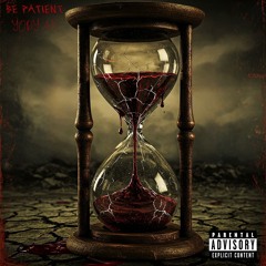 Yody 4x - Be Patient