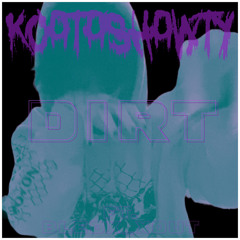 dirt - koatashawty ☽ ft. bledx_xout (prod. beachboyy)