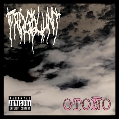 Otoño (prod. Puhf x Sorrow Bringer)