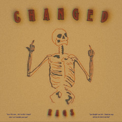CHANGED (prod. Haaga)