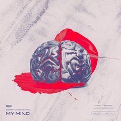Derek Undergrad - My Mind