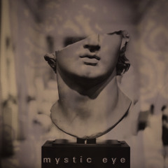 Mystic eye