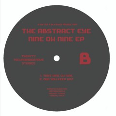 The Abstract Eye - Take Nine Oh Nine