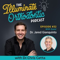 Ep. 32: Dr. Jared Gianquinto