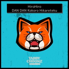[170BPM] HiroHiro - DAN DAN Kokoro Hikareteku [FREE DL]
