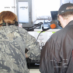 wish fulfillment ft. umru b2b emotegi (live on lower grand radio 11.24.24)