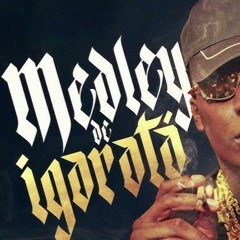 MEDLEY DE IGARATÁ 4 (MC NEGAO ORIGINAL, DJ SAMU, DJ PABLO RODRIGUES) - VERSÃO BEAT SÉRIE GOLD