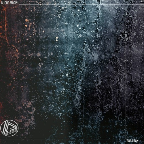 PD015 // Cliche Morph - Parallax