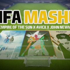 SCNJ - Fifa Mashup (Empire of the Sun x Avicii x John Newman)