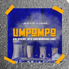 Lele X ft Mk-Jakes - Limpopo (6th Sphere Byo Underground Dub).mp3