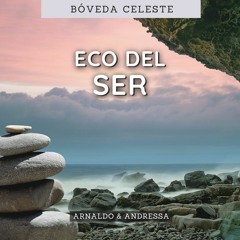 Eco Del Ser (Arnaldo & Andressa)