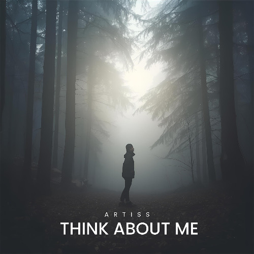 Think About Me (Slowed)