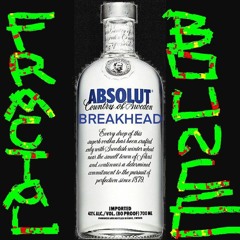Im An Absolute Breakhead Set