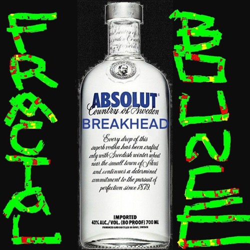 Im An Absolute Breakhead Set