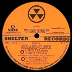 Roland Clark - I Get Deep (Original)