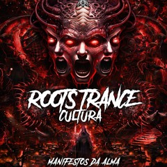 ROOTS TRANCE 2024