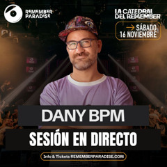 Dany BPM - Remember Paradise 2024 [Live DJ Set]