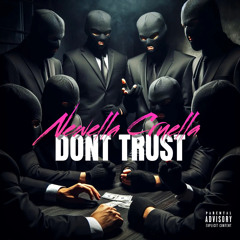 Don’t Trust (Explicit)