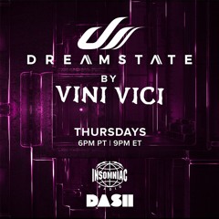 Dreamstate Radio By Vini Vici #025
