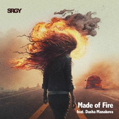 Made Of Fire (feat. Daria Manakova)