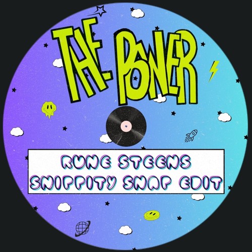 [Free DL] Snap - The Power (Rune Steen's snippity snap Edit)