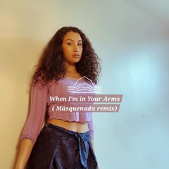 Cleo Sol - When I'm in Your Arms ( Masquenada edit )