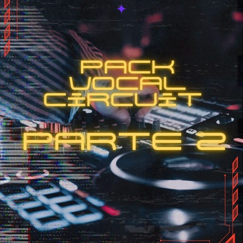 MUFAZA YOI Pack Vocal Circuit Parte 2 / DESCARGA