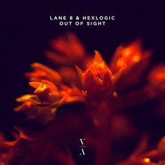 Lane 8 & Hexlogic - Out Of Sight (Extended Mix)