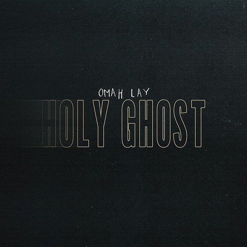 Omah Lay - Holy Ghost (Casa Mata Remix)