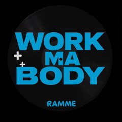 WORK MA BODY