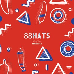 88HATS - Deeper Love (Extended Mix)