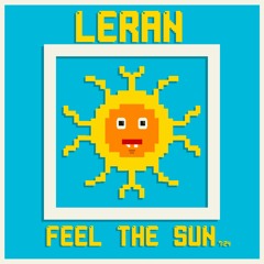 LERAN - Feel The Sun