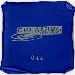 DREAMING 044 : Khotin - DJ set @Victoria Aug 2023