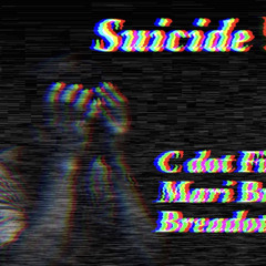 Suicide C Dot Finesse X Mari 1k X Breadotty