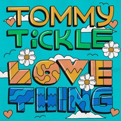 Love Thing (Free Download)