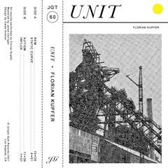 [JGT60] "Unit" - Florian Kupfer (Previews)