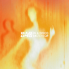 24h In A Disco (feat. Kiki Gyan)