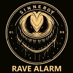 Sinnergy - Rave Alarm