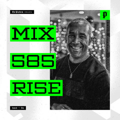 The Platform 585 Feat. RI5E @DJRI5E