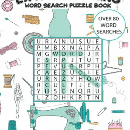 Stream episode Download⚡️(PDF) ️ Extreme Sewing Word Search 80+Large