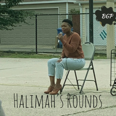 Ep. 30 Halimah's Rounds