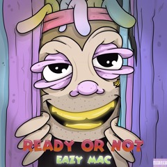 Ready Or Not