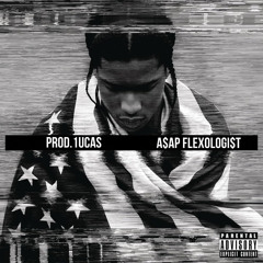 LVL x Mo City Flexologist - “A$AP FLEXOLOGI$T” - @prod.1ucas