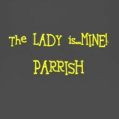 The Lady Is...MINE! (original)