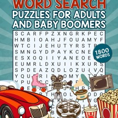 pdf 2024 word search puzzles for adults and baby boomers: unforgettabl