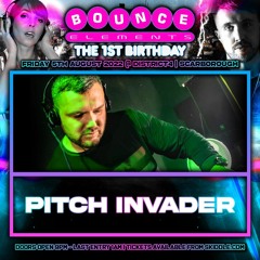 Pitch Invader - Bounce Elements 1st Birthday Promo