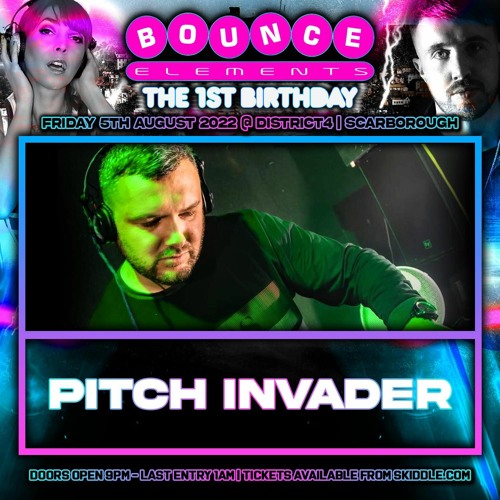 Pitch Invader - Bounce Elements 1st Birthday Promo