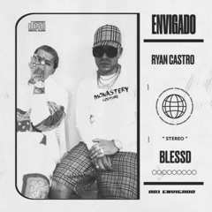 Ryan Castro Ft Blessd - Envigado