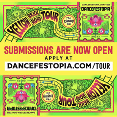 Dancefestopia Yellow Brick Road tour 2023 Submission Mix