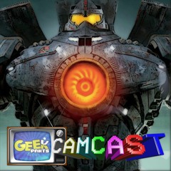 Pacific Rim + Pacific Rim: Uprising Reviews (SPOILERS) - Geek Pants Camcast Episode 170